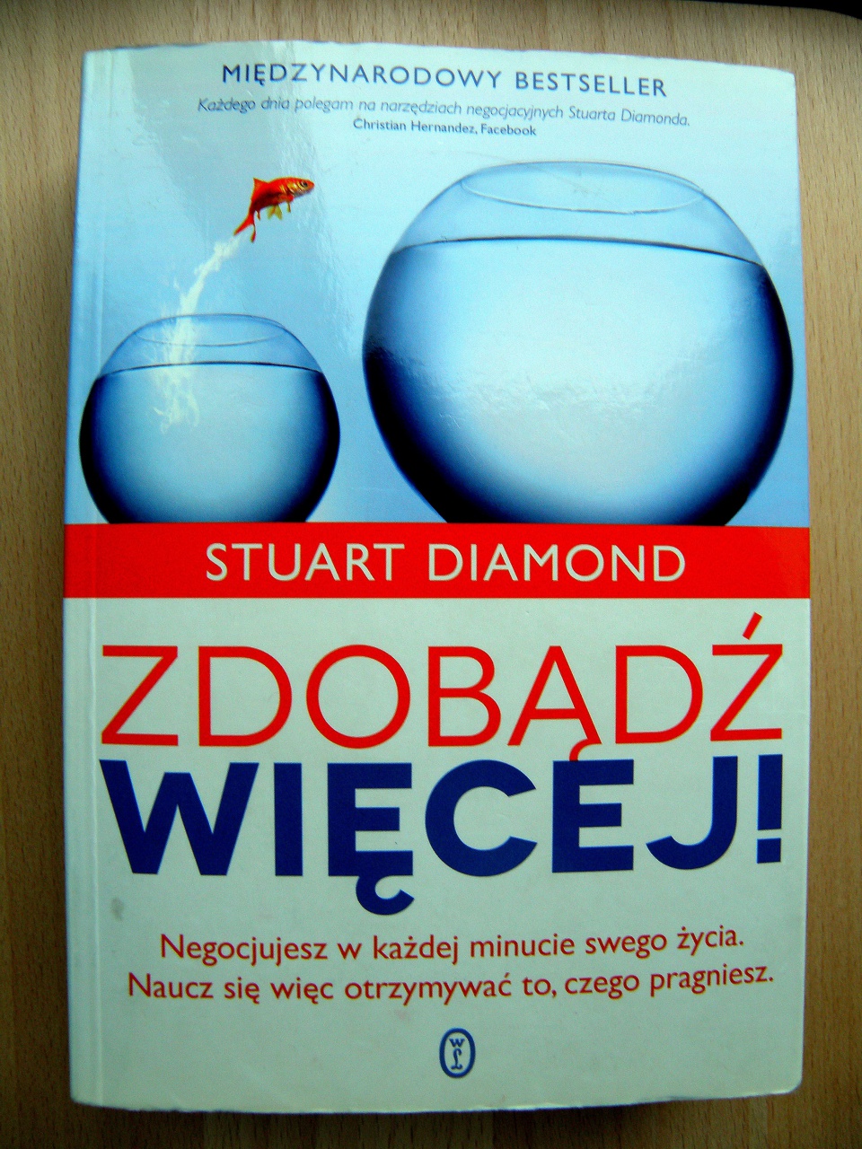 Książka "Zdobądź więcej" Stuart Diamond